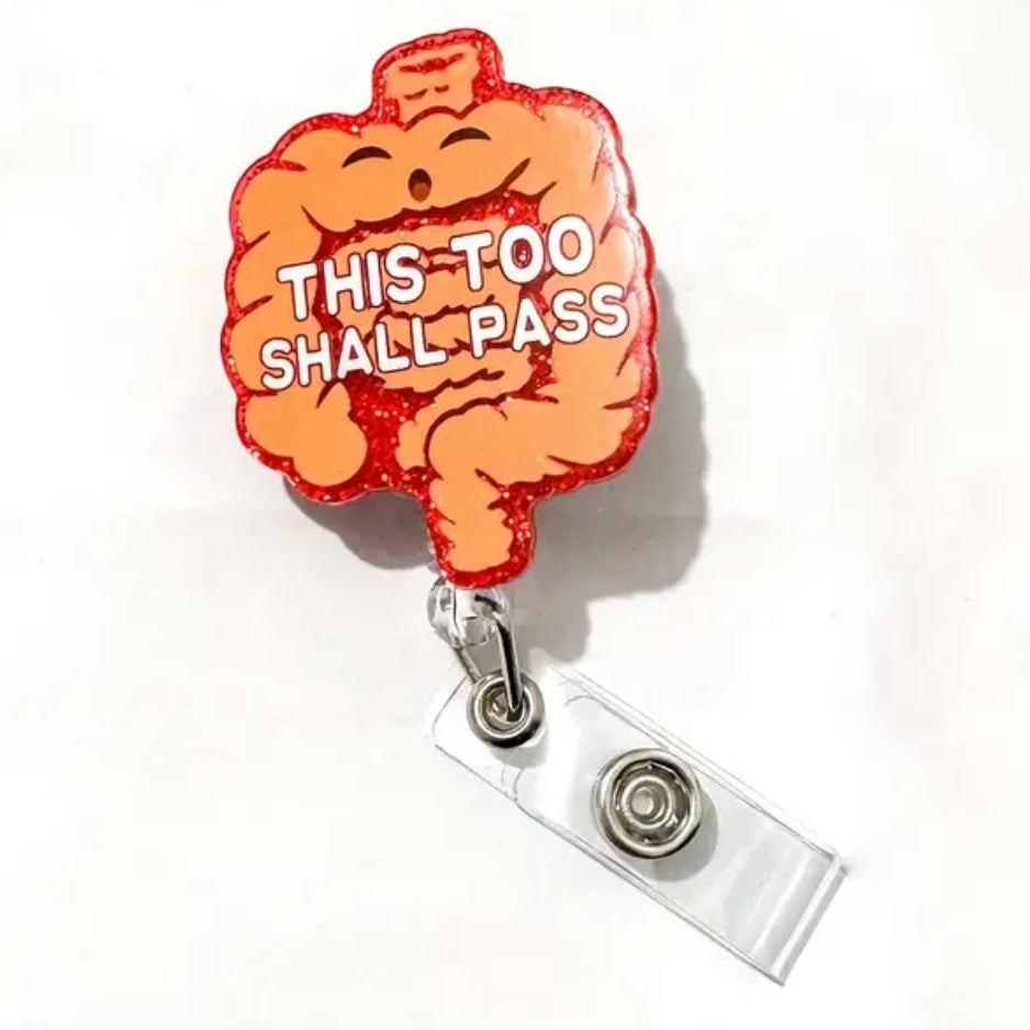 This Too shall Pass, Retractable Badge Reel Holder
