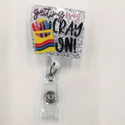 Getting my Cray On! Retractable Badge Reel Holder